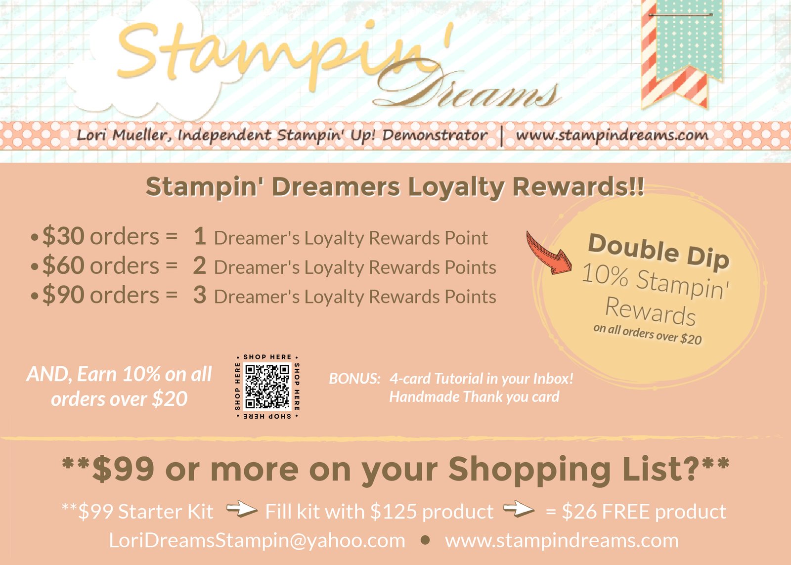 DreamersLoyaltyRewards- SU Rewards-Lori Mueller Stampin Dreams